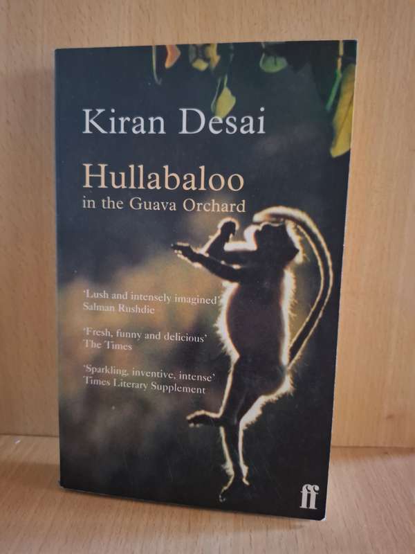 Hullabaloo in the Guava Orchard : Kiran Desai (Paperback)