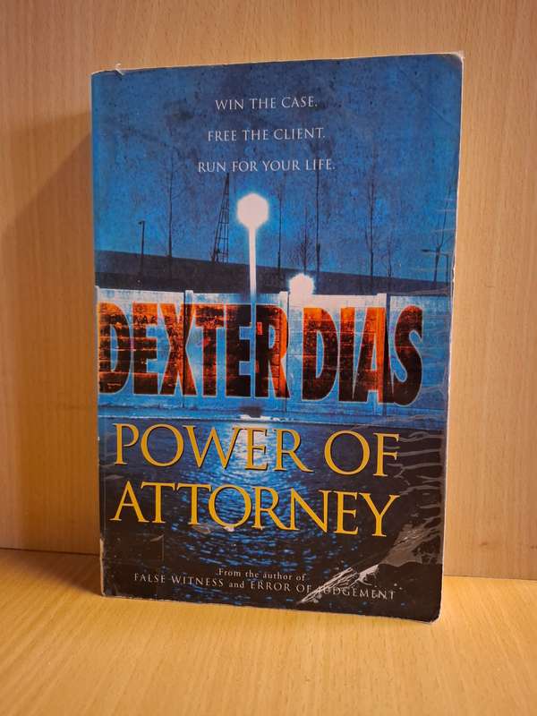 Power of Attorney : Dexter Dias (Paperback)