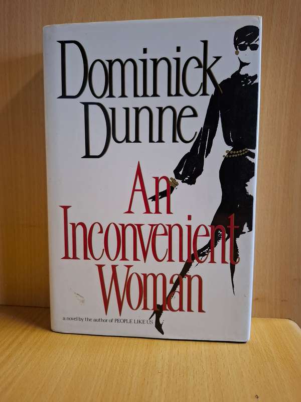 An Inconvenient Woman : Dominick Dunne  (Hardcover)