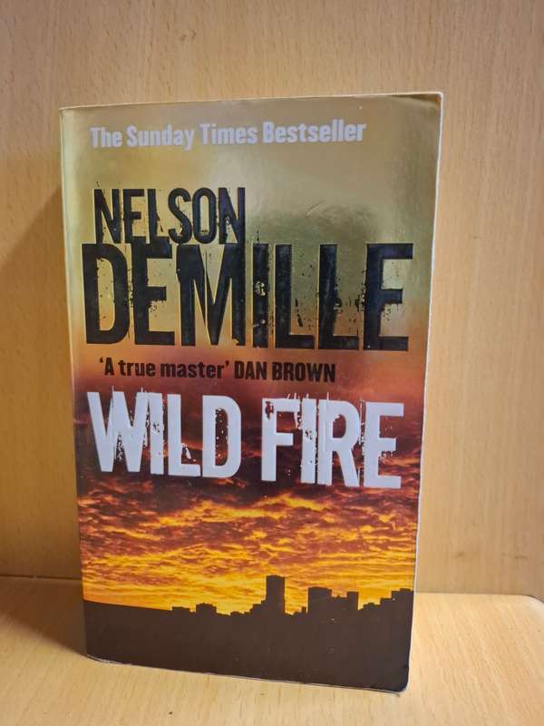 Wild Fire : Nelson Demille (Paperback)