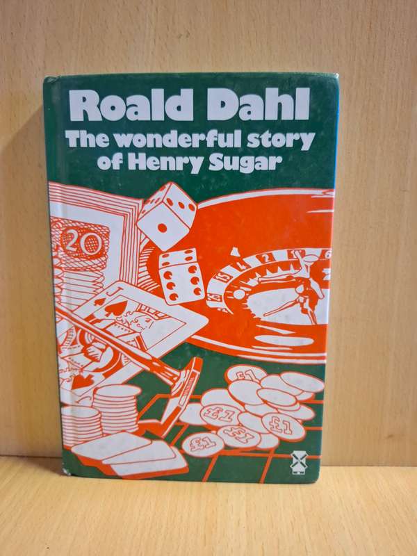 The Wonderful Story of Henry Sugar: Roald Dahl (Hardcover)