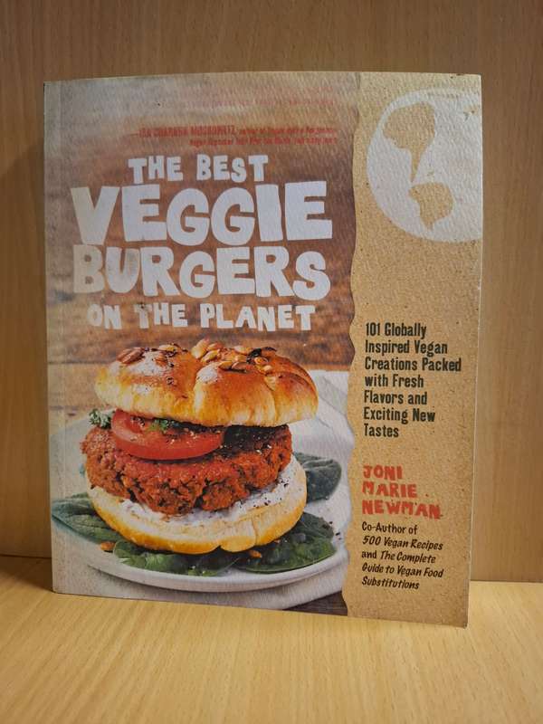 The Best Veggie Burgers on The Planet : Joni Marie Newman (Paperback)