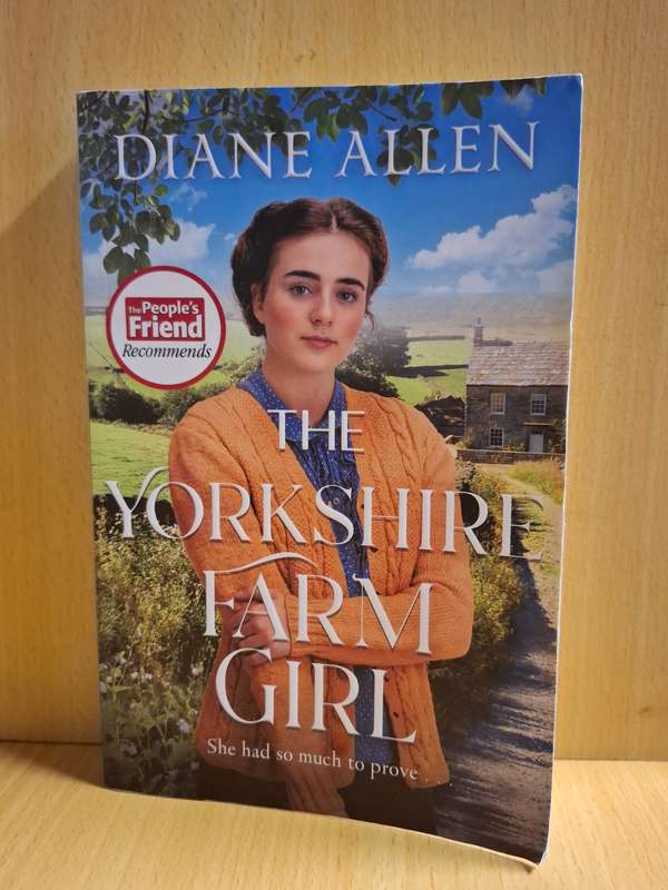 The Yorkshire Farm Girl : Diane Allen  (Paperback)