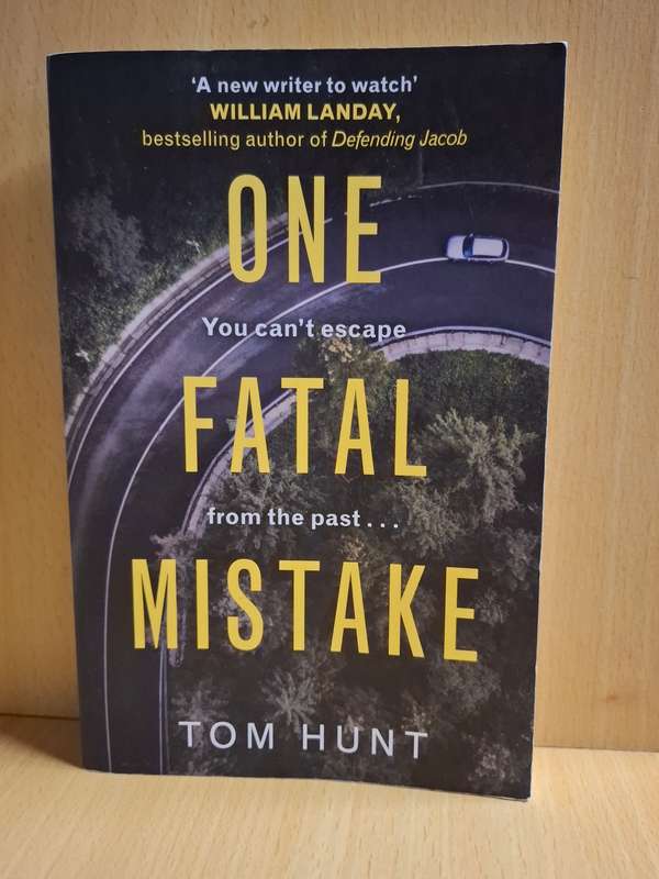 One Fatal Mistake: Tom Hunt  (Paperback)