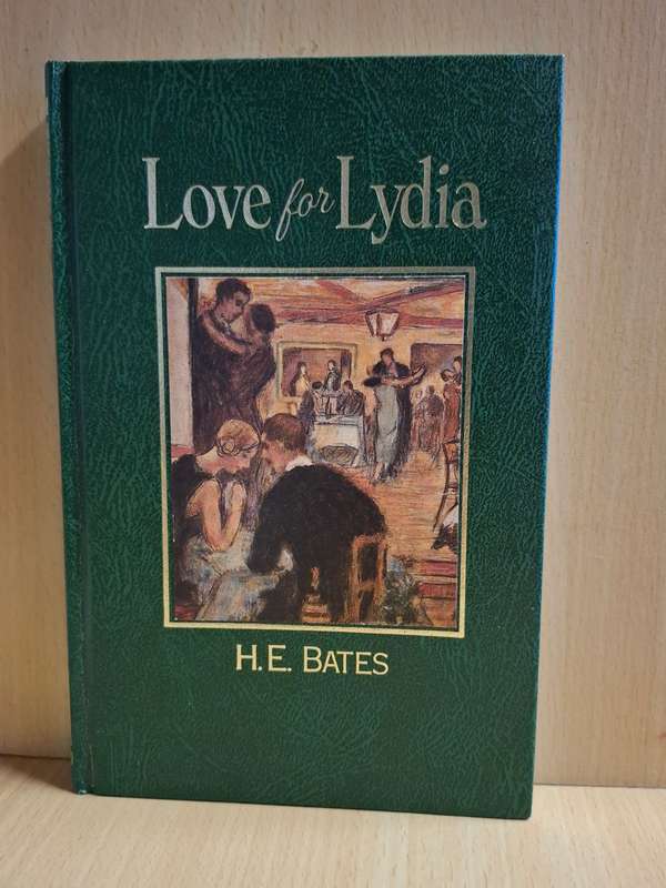 Love for Lydia : H.E. Bates  (Hardcover)