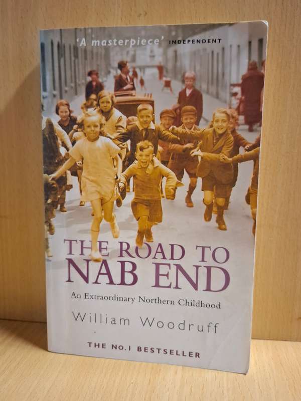 Beyond Nab End: William Woodruff (Paperback)