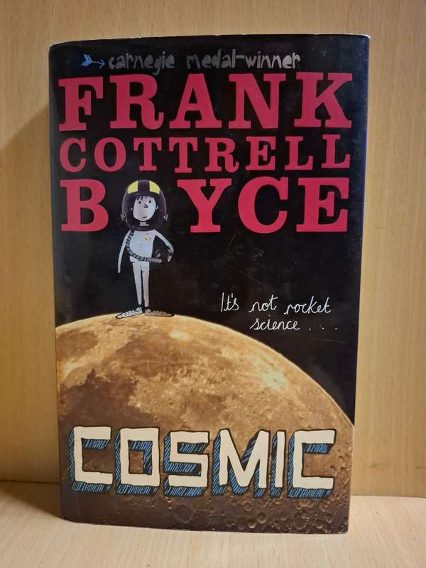 Cosmic - Frank Cottrell Boyce (Hardcover)