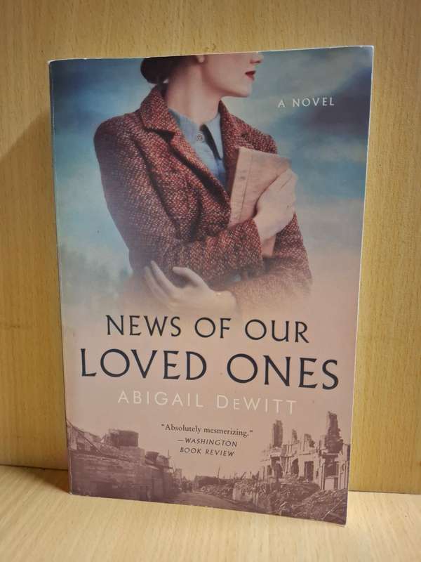 News of Our Loved Ones : Abigail DeWitt  (Paperback)