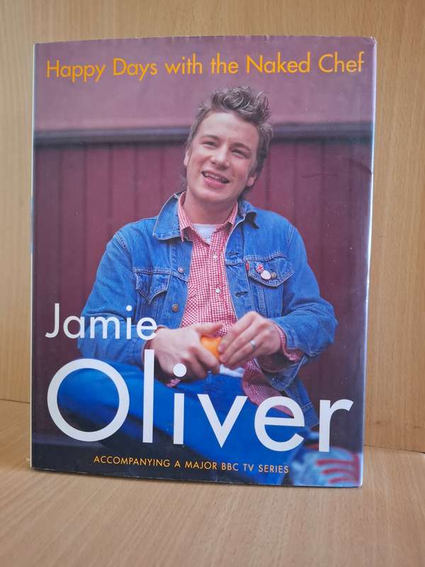 Happy Days with the Naked Chef - Jamie Oliver  (hardcover)
