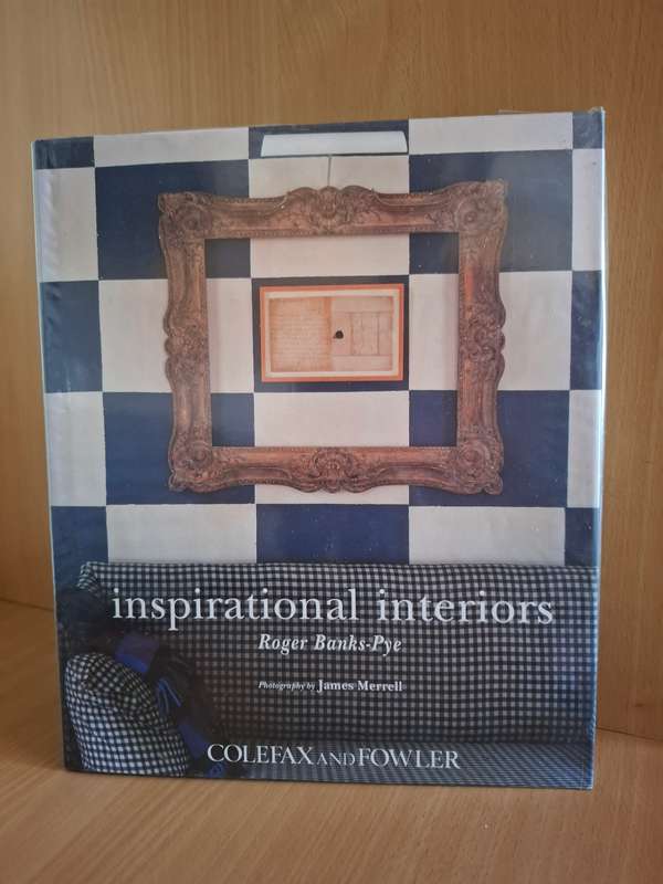 Inspirational Interiors : Roger Banks-Pye  (Hardcover)