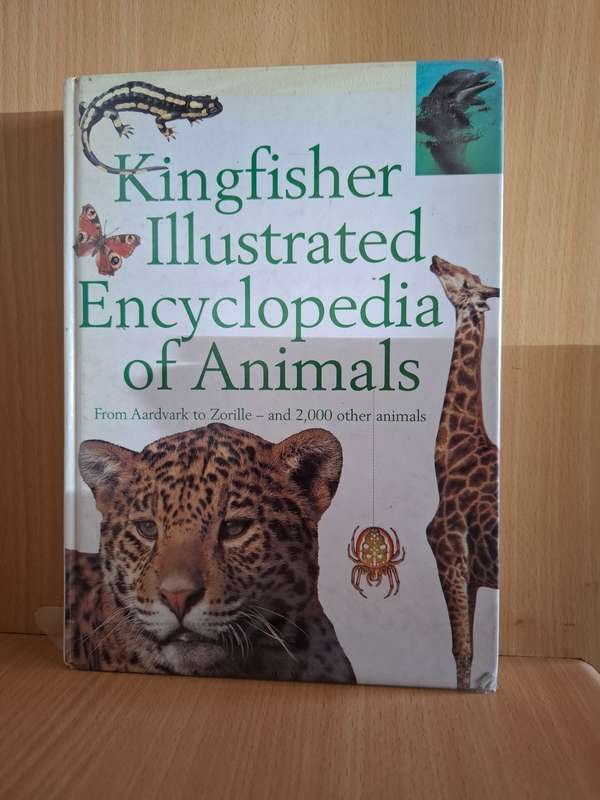 Kingfisher Illustrated Encyclopedia of Animals - From Aardvark to Zorille (Hardcover)