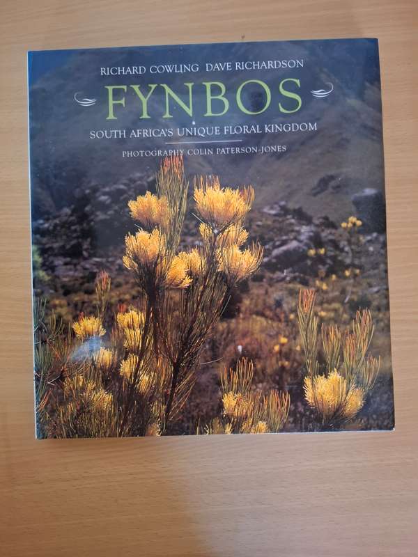 Fynbos - South Africa`s Unique Floral Kingdom : Richard Cowling, Dave Richardson (Hardcover)
