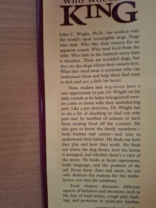 The Dog Who Would Be King : John C. Wright, Judi Wright Lashnits (Hardcover)
