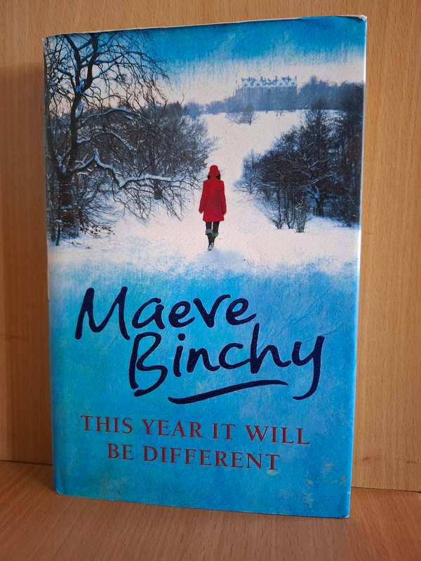 This Year it Will Be Different : Maeve Binchy  (Hardcover)