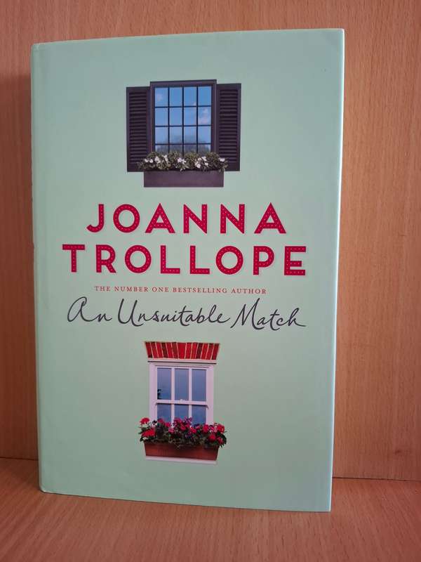An Unsuitable Match : Joanna Trollope   (Hardcover)