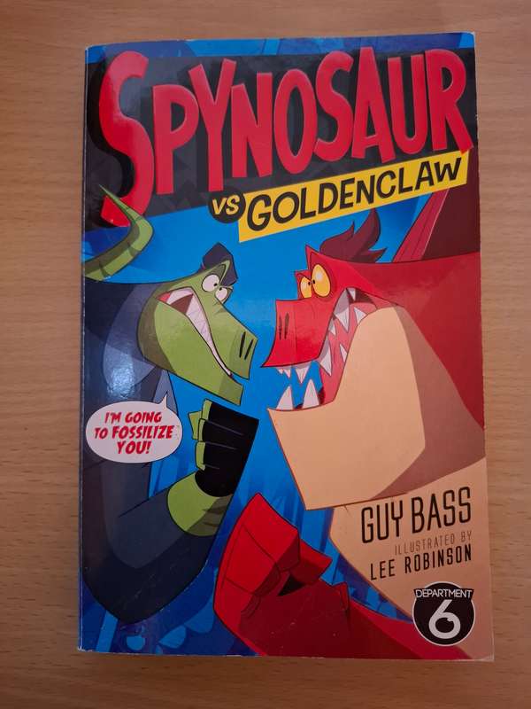 Spynosaur vs Goldenclaw : Guy Bass  (Paperback)