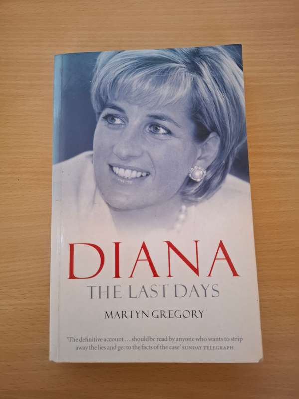 Diana - The Last Days : Martyn Gregory (Paperback)