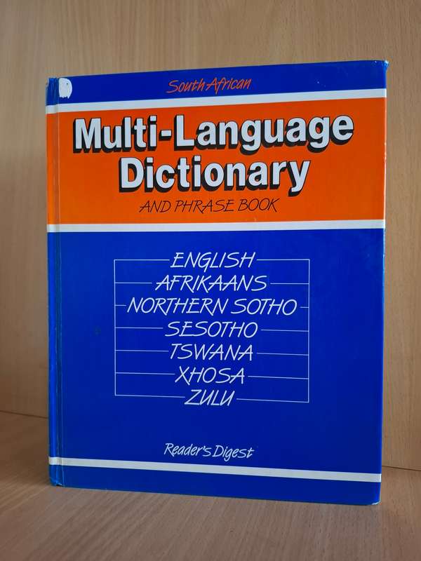 Multi-Language Dictionary - English/Afrikaans/Northern Sotho/Sesotho/Tswana/Xhosa/Zulu