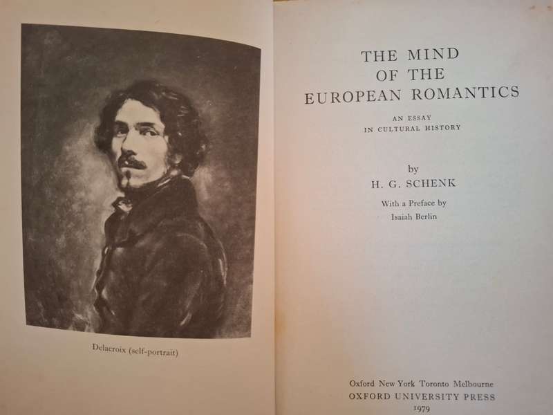 The Mind of The European Romantics  : H.G. Schenk  (Paperback)