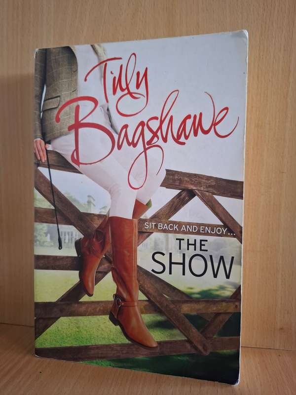 The Show : Tilly Bagshawe  (Paperback)