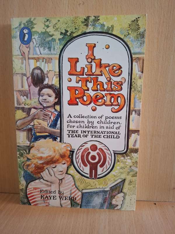 I Like This Poem Edited by Kaye Webb  (Paperback)