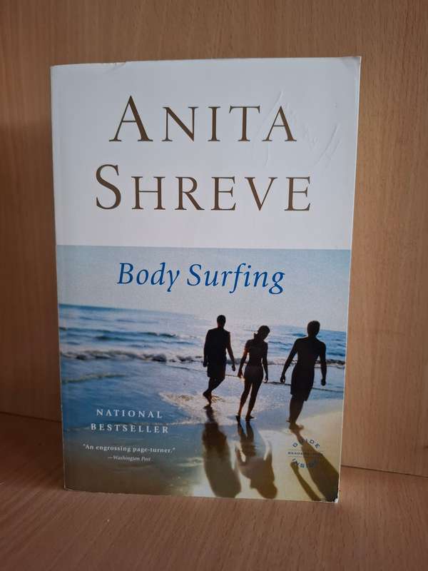 Body Surfing : Anita Shreve (Paperback)