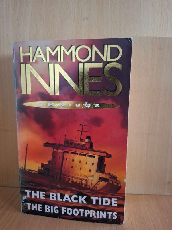 The Black Tide/The Big Footprints : Hammond Innes  (Paperback)