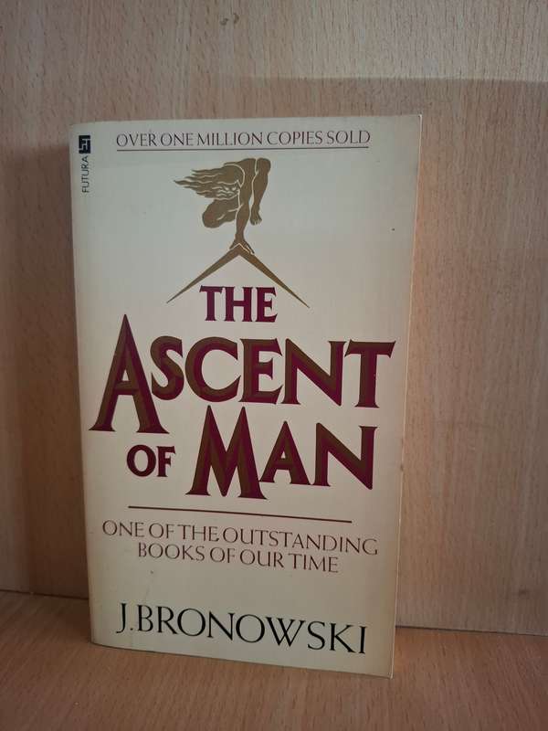 The Ascent of Man : J. Bronowski  (Paperback)