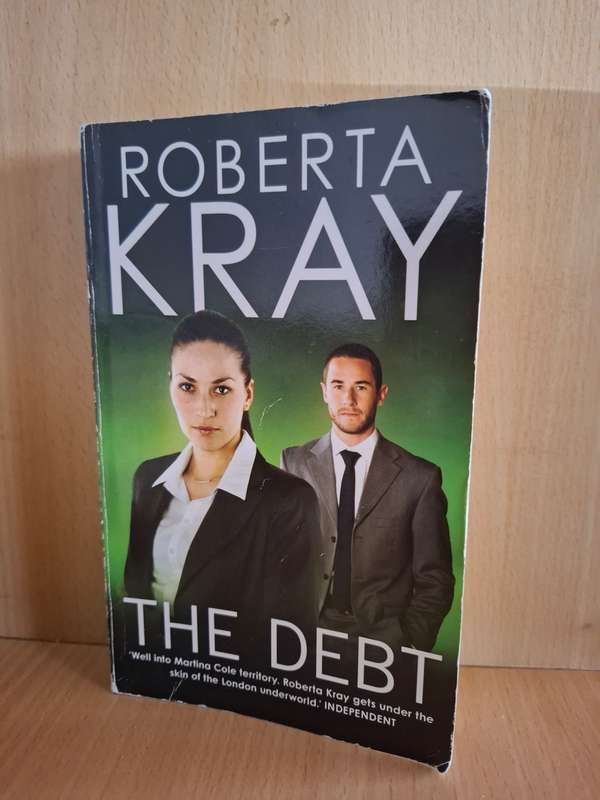 The Debt : Roberta Kray  (Paperback)