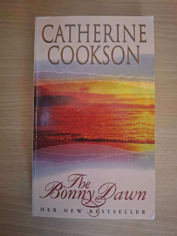 The Bonny Dawn: Catherine Cookson  (Paperback)