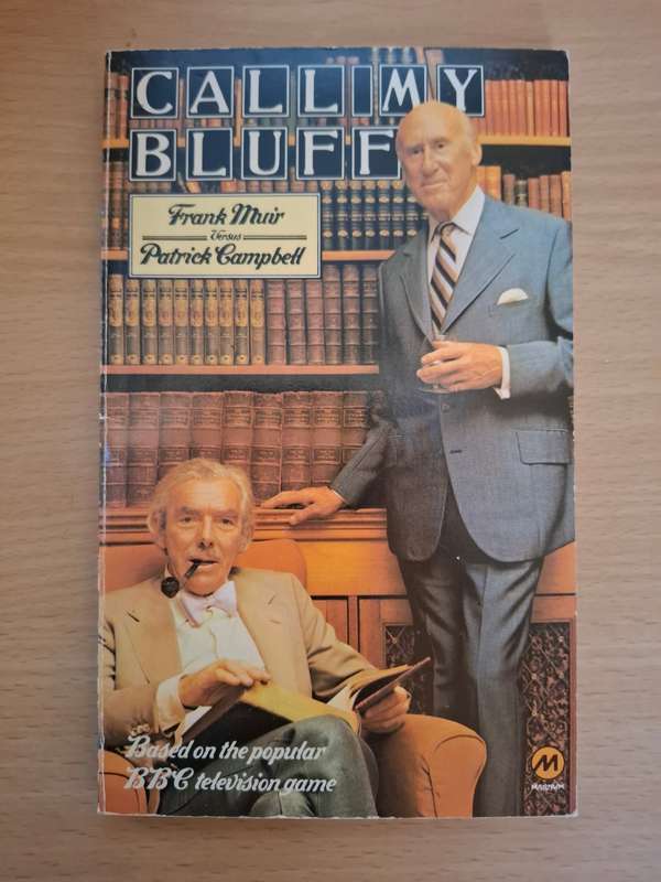 Call My Bluff : Patrick Campbell, Frank Muir  (Paperback)