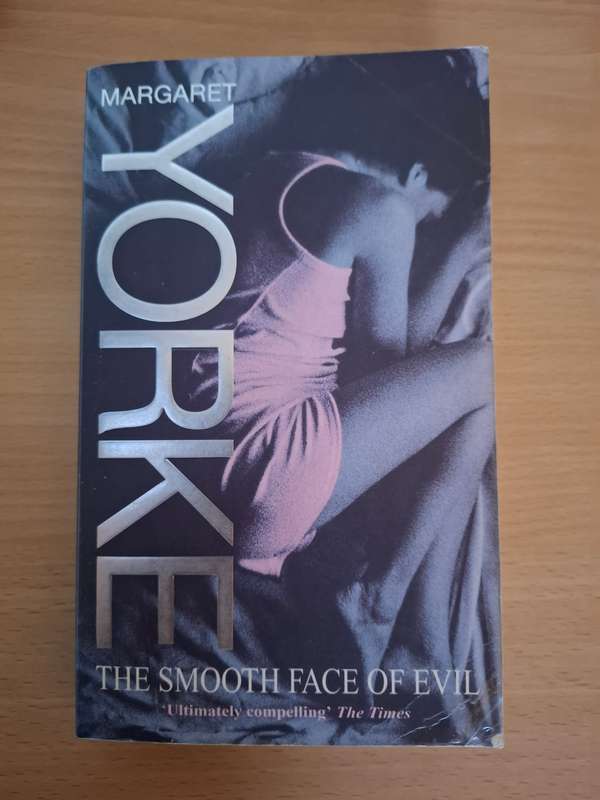 The Smooth Face of Evil : Margaret Yorke (Paperback)