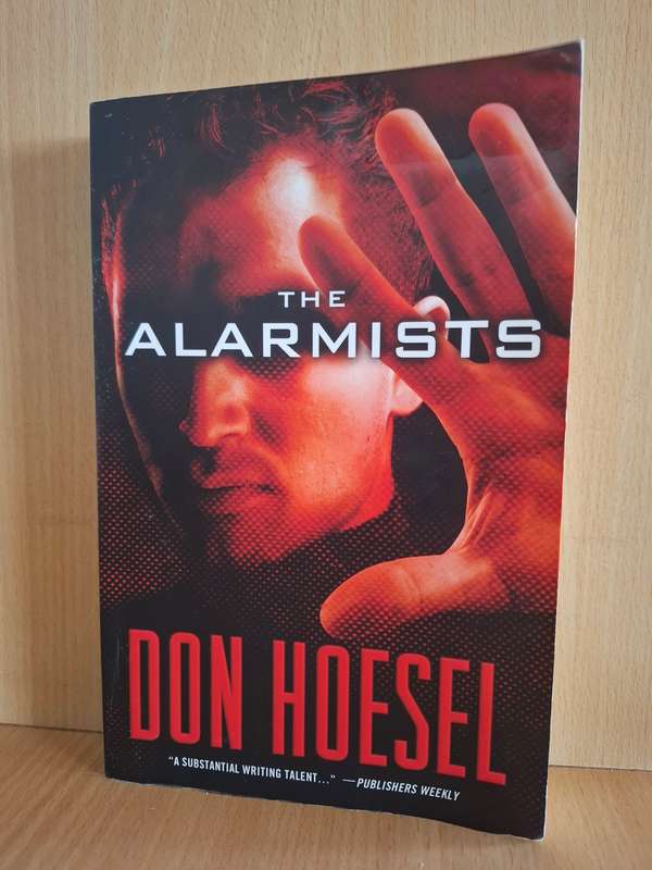 The Alarmist : Don Hoesel  (Paperback)