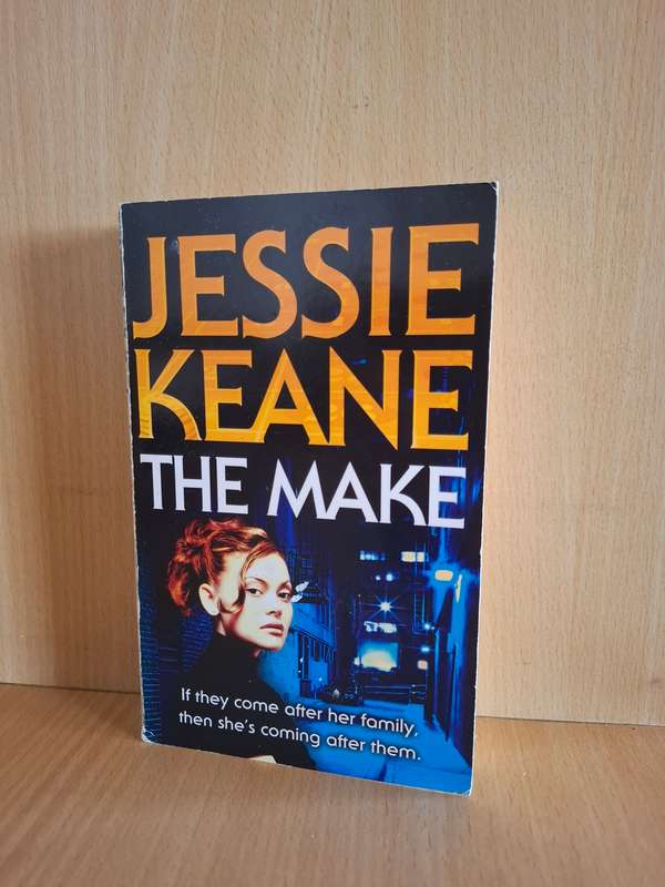 The Make : Jessie Keane  (Paperback)