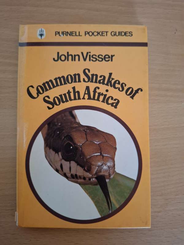 Common Snakes of South Africa : John Visser  (Hardcover)