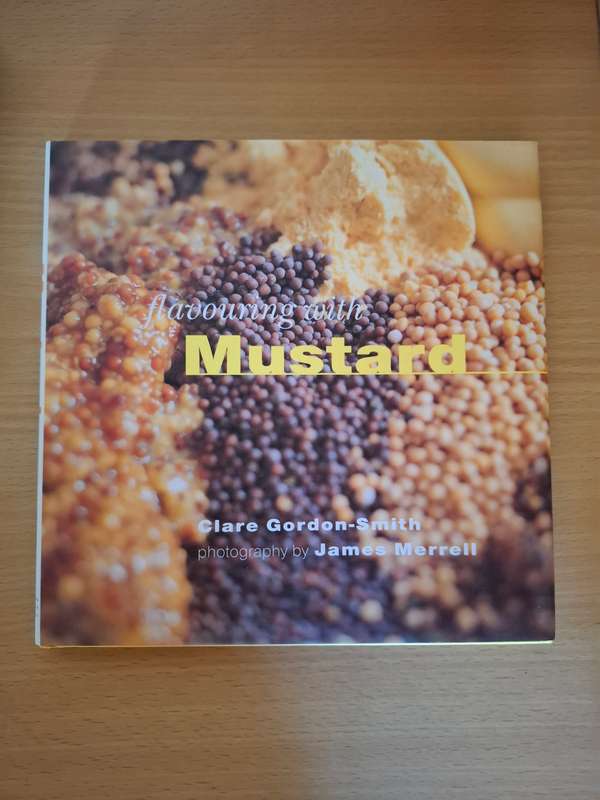Flavouring with Mustard : Clare Gordon-Smith (Hardcover)