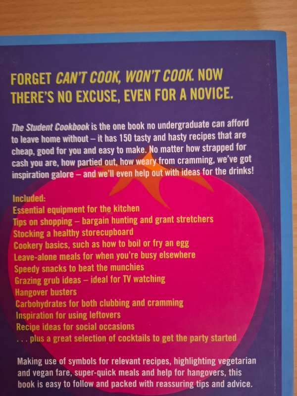 The Student Cookbook - 150 Quick and Easy Recipes to Suit All Budgets: Beverly LeBlanc  (Paperback)