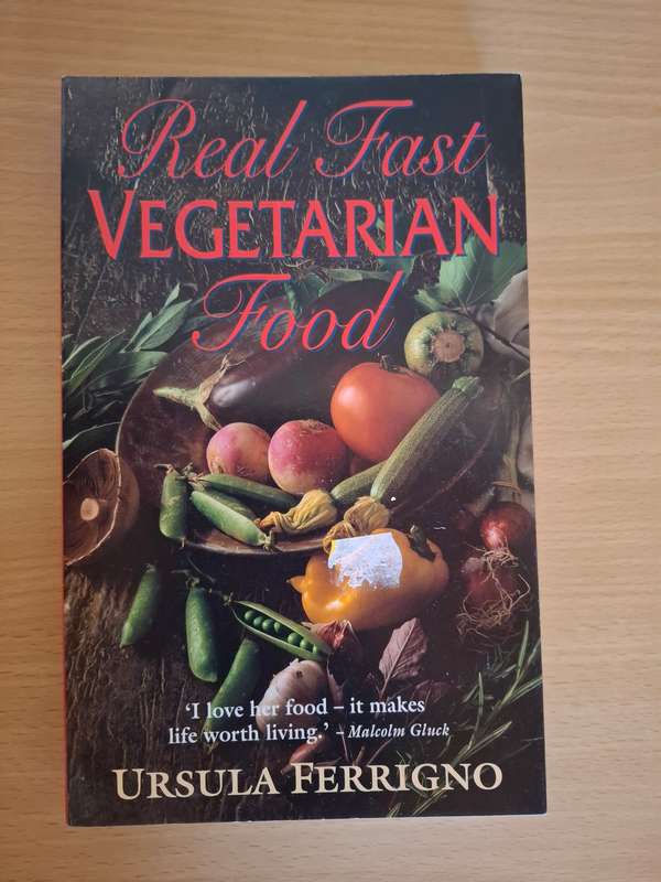 Real Fast Vegetarian Food : Ursula Ferrigno  (Paperback)