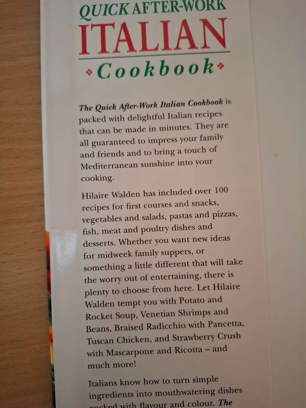The Quick and After-Work Italian Cookbook : Hilaire Walden (Hardcover)
