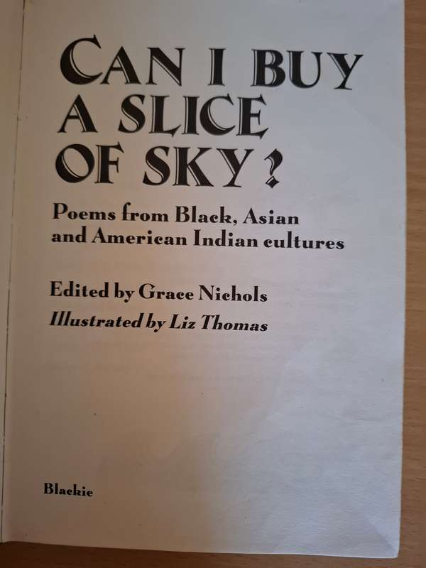 Can I Buy a Slice of Sky? Edited by Grace Nichols  (Hardcover)