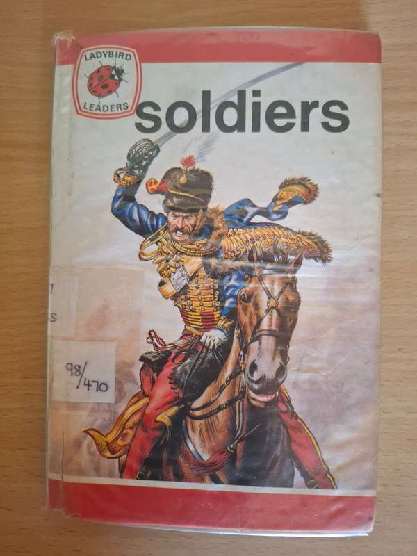 Ladybird - Soldiers   (Hardcover)