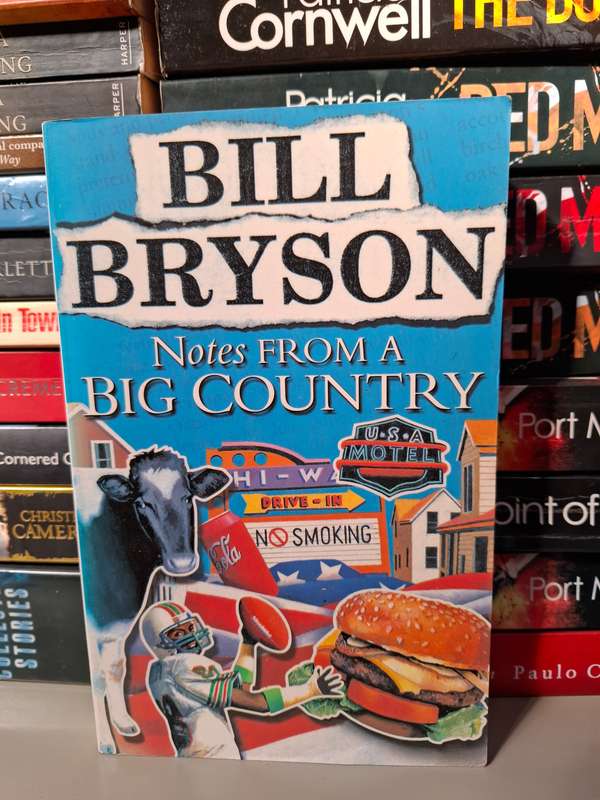 Notes From a Big Country: Bill Bryson (Paperback)