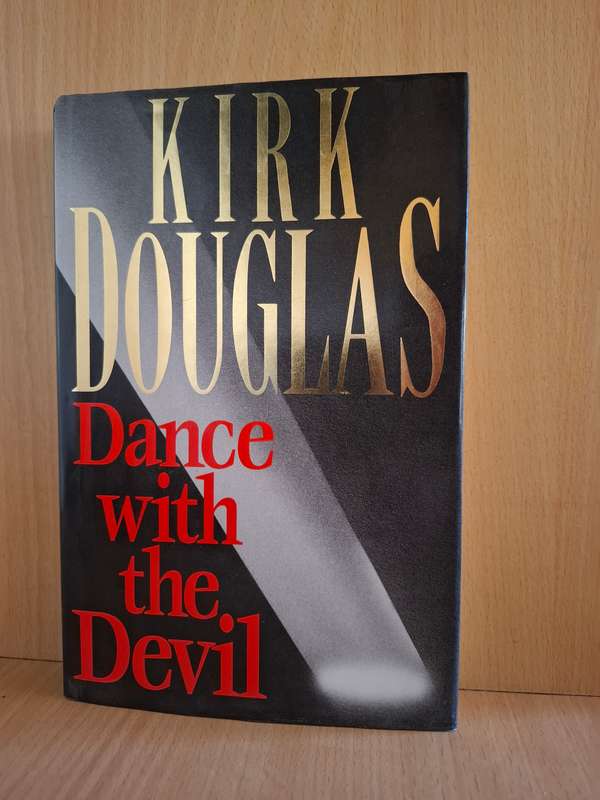 Dance with The Devil: Kirk Douglas  (Hardcover)