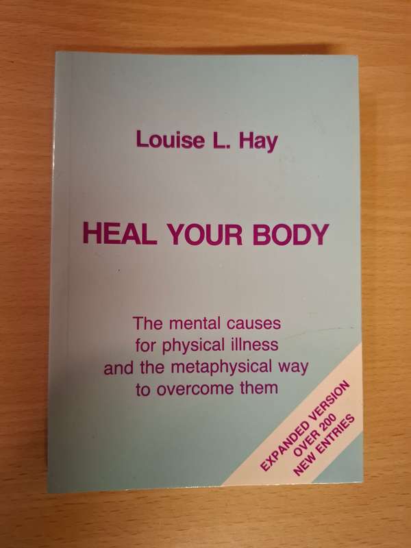 Heal Your Body: Louise L. Hay (Paperback)