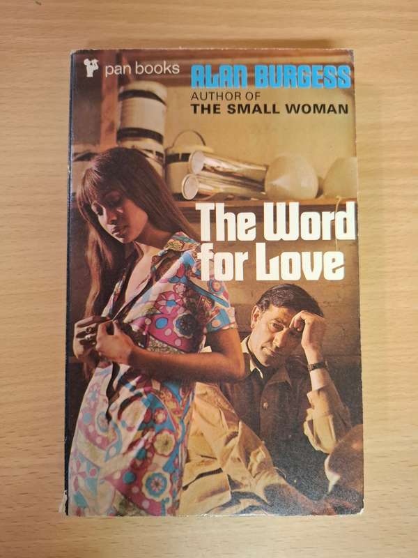 The Word for Love: Alan Burgess  (Paperback)