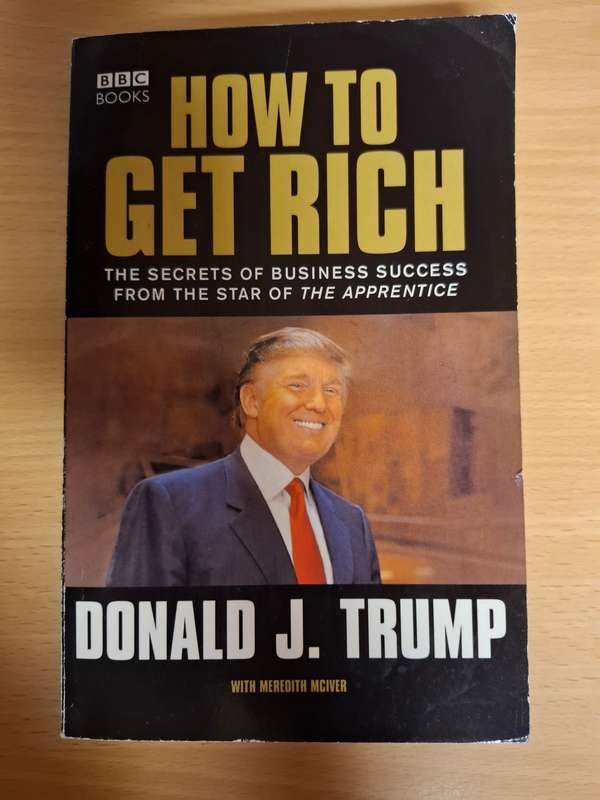 How to Get Rich : Donald J. Trump  (Paperback)