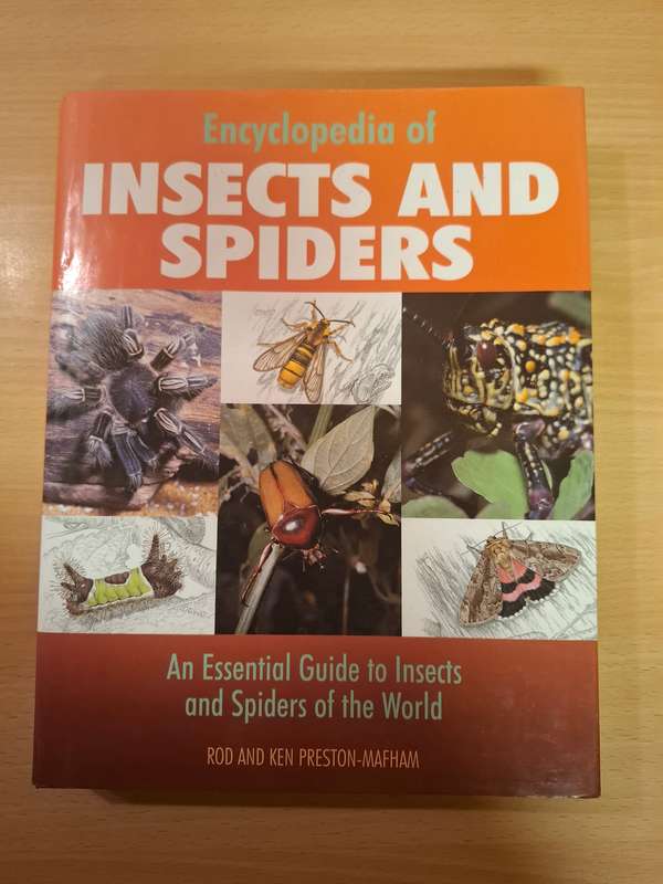 Encyclopedia of Insects and Spiders - An Essential Guide to Insects and Spiders of The World