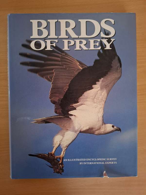 Birds of Prey - An Illustrated Encyclopedic Survey by International Experts  (Hardcover)