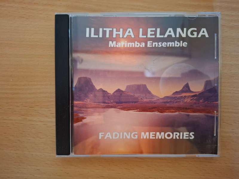 Ilitha Lelanga - Marimba Ensemble - Fading Memories - CD