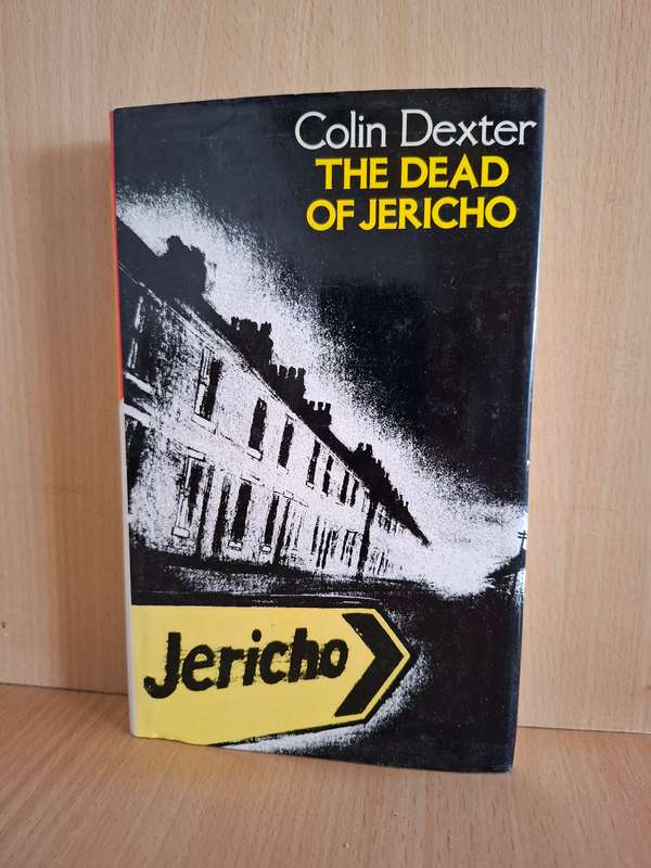 The Dead of Jericho: Colin Dexter (Hardcover)